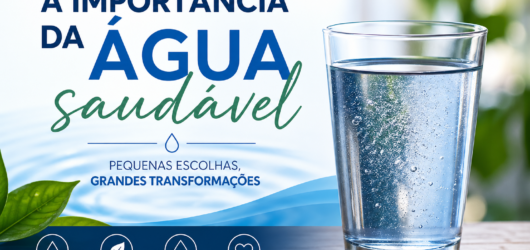 A importância da água saudável